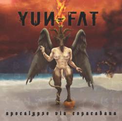 Yun-Fat : Apocalypse via Copacabana